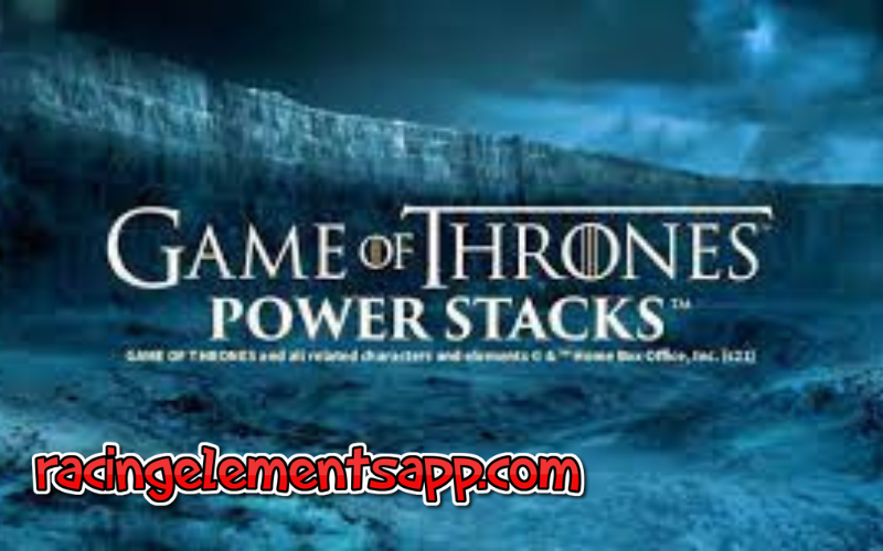 game of thrones power stacks 1